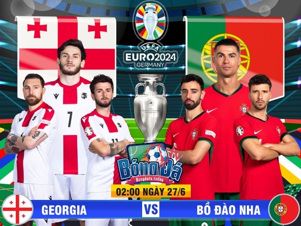 Nhận định Euro 2024 kèo Bồ Đào Nha vs Georgia