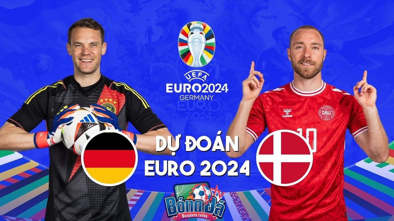 Soi kèo Đức vs Đan Mạch vòng 1/8 Euro 2024 02h00 ngày 30/06